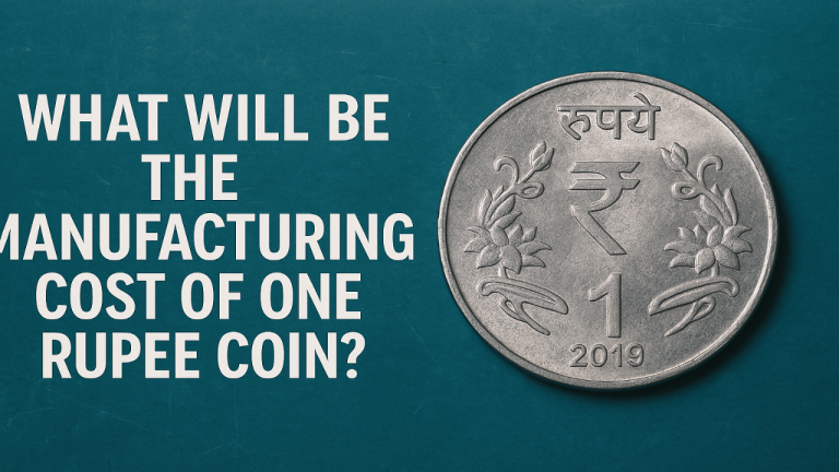 What Will Be the Manufacturing Cost of One Rupee Coin?